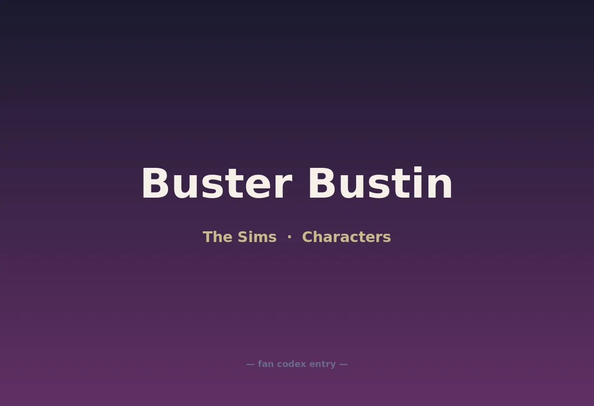 Buster Bustin
